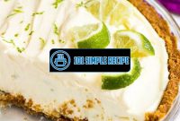 Indulge in the Creamy Delight of Key Lime Pie - No Bake Recipe | 101 Simple Recipe