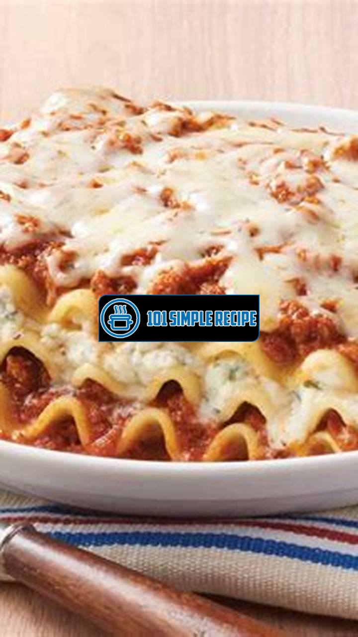 Delicious Lasagna Recipe With Ricotta Cheese and Ground Beef | 101 Simple Recipe