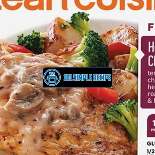 Lean Cuisine Herb Roasted Chicken Nutrition Facts | 101 Simple Recipe
