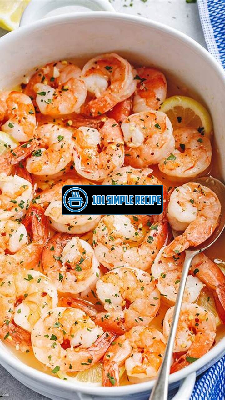 Delicious Lemon Garlic Baked Shrimp Recipe | 101 Simple Recipe