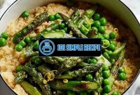 A Delicious Lentil Risotto with Asparagus | 101 Simple Recipe