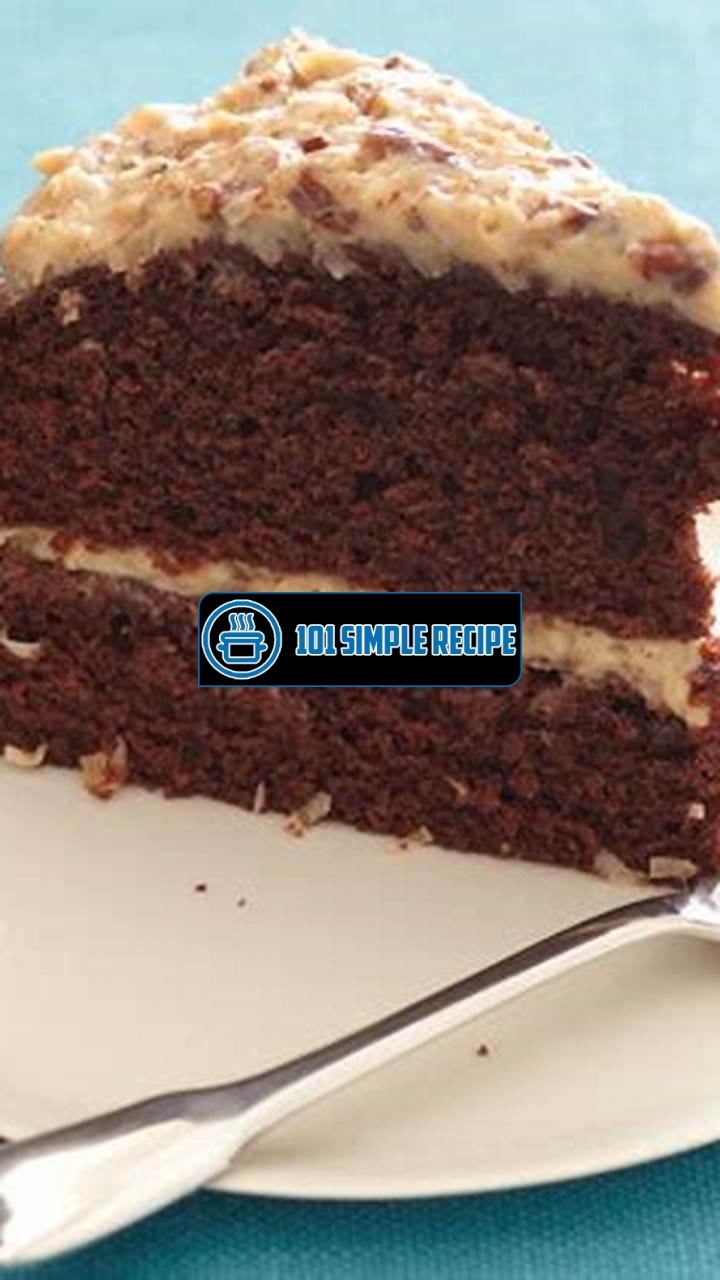 Deliciously Moist German Chocolate Cake Recipe | 101 Simple Recipe