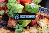 Delicious Lime Chicken with Avocado Salsa | 101 Simple Recipe