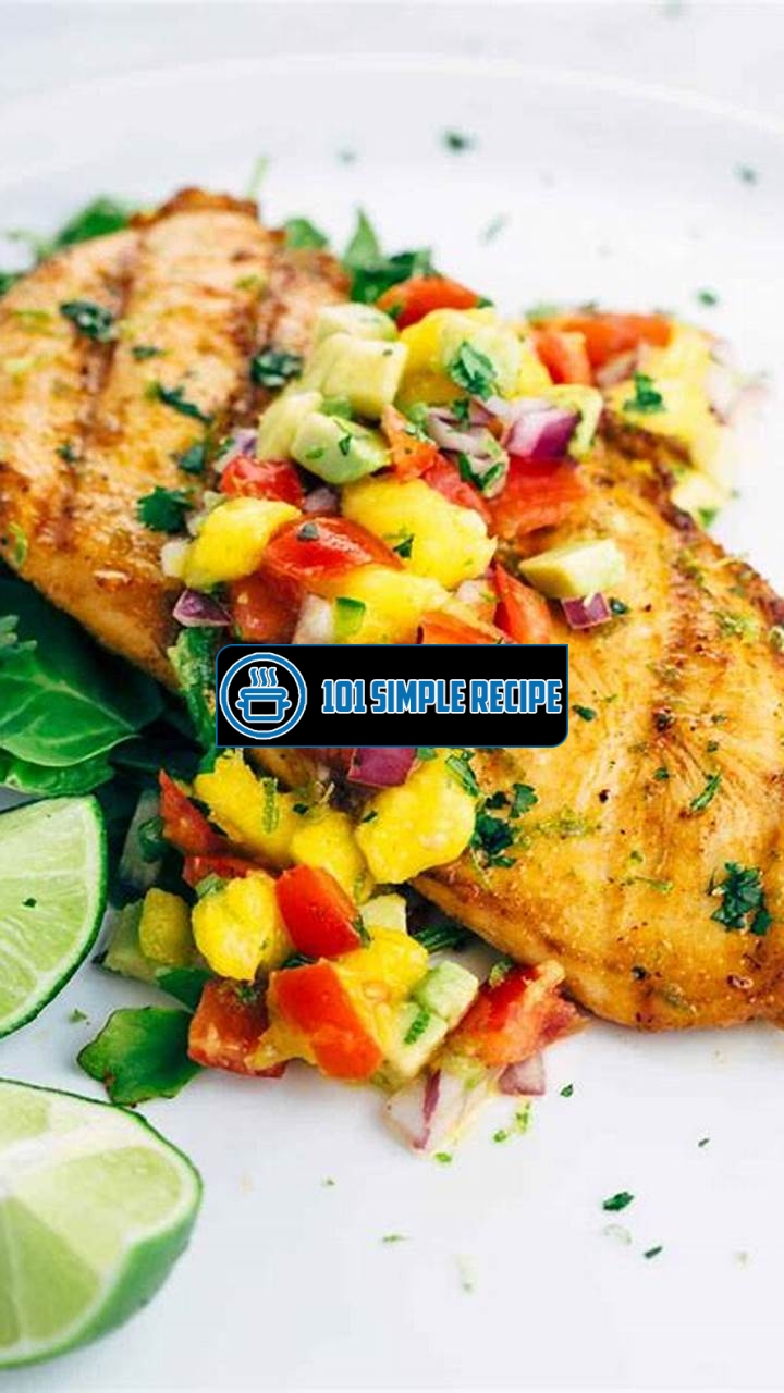 Delicious Lime Chicken with Fresh Mango Salsa | 101 Simple Recipe