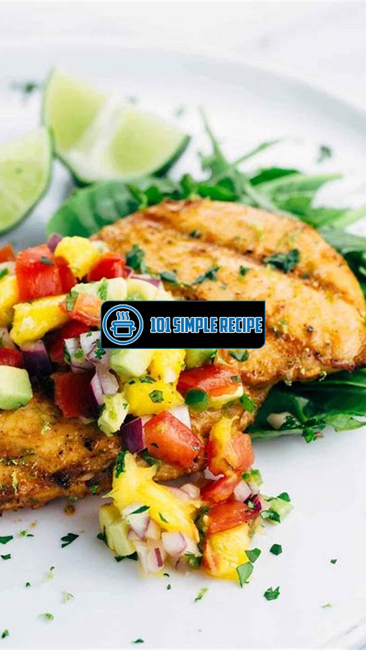 Lime Salsa Chicken: A Flavorful Twist to Your Meal | 101 Simple Recipe