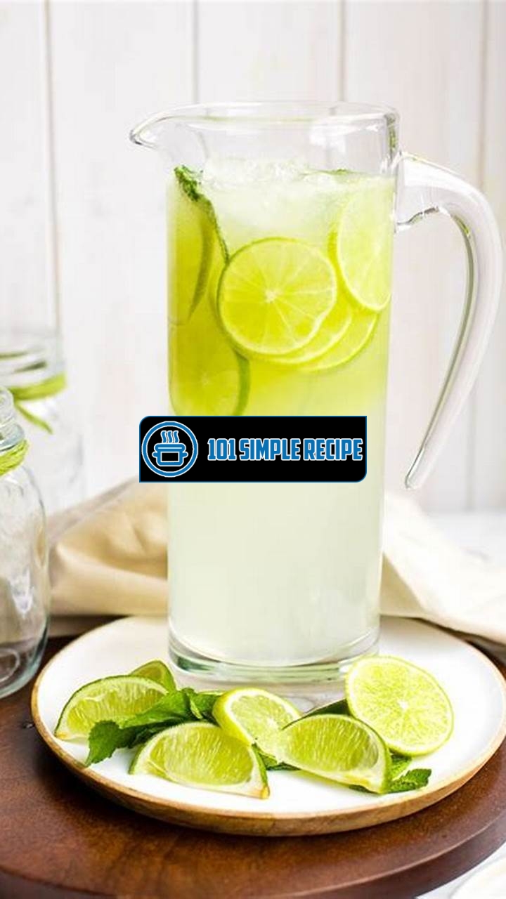 The Easy and Refreshing Limeade Recipe with Simple Syrup | 101 Simple Recipe