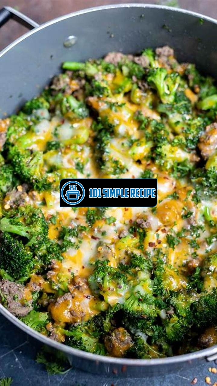 Delicious Low Carb Ground Beef and Broccoli Recipes to Try Today | 101 Simple Recipe