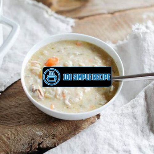 Delicious Magnolia Chicken Wild Rice Soup Recipe | 101 Simple Recipe