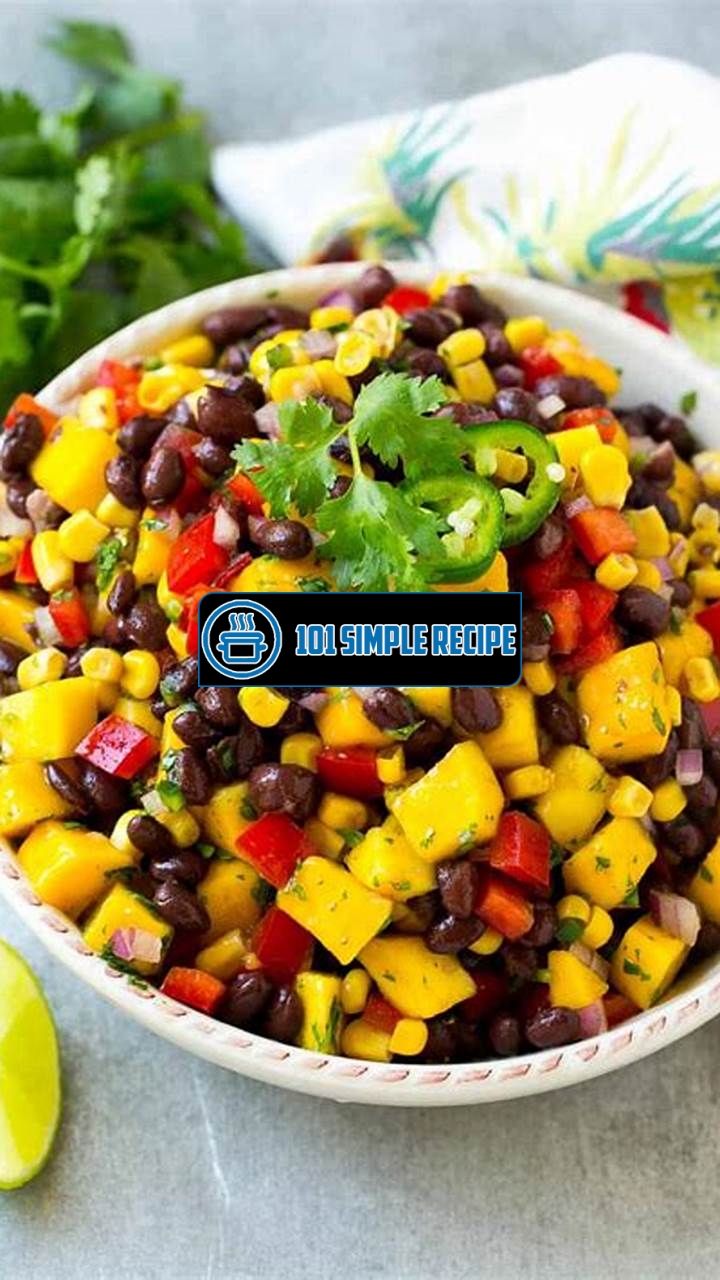 Delicious Mango Black Bean Salad: A Perfect Summer Dish | 101 Simple Recipe