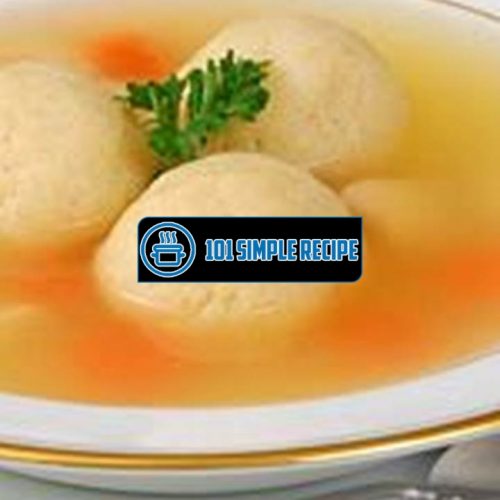 Delicious Matzo Ball Soup Recipe: Jewish Comfort Food | 101 Simple Recipe