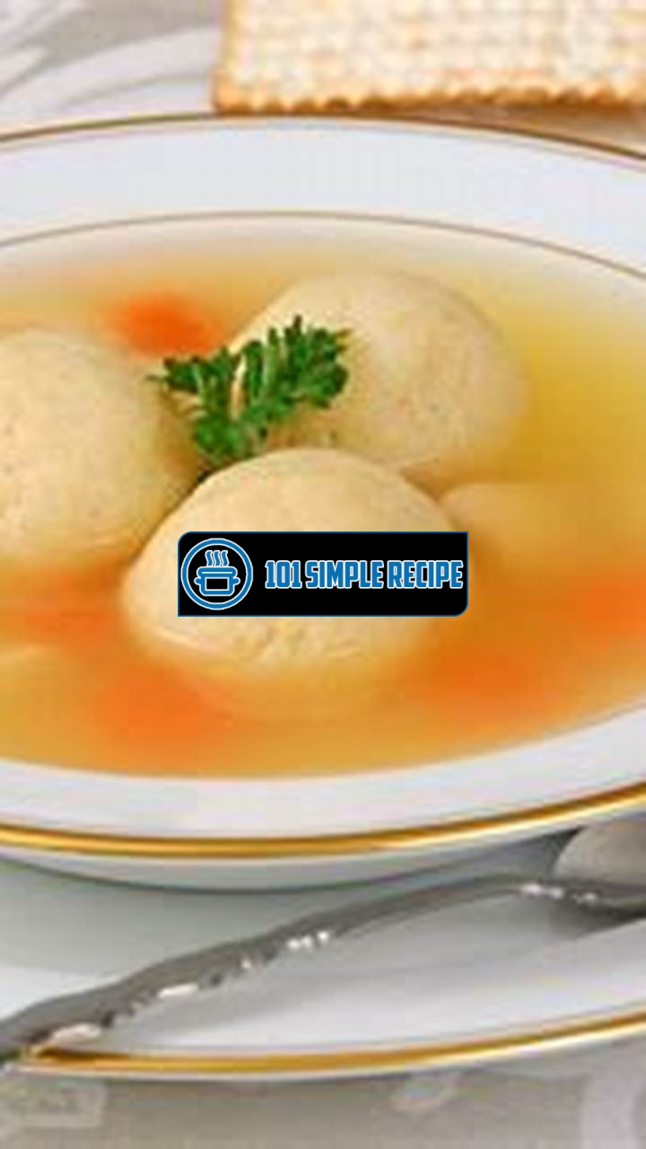 Delicious Matzo Ball Soup Recipe: Jewish Comfort Food | 101 Simple Recipe