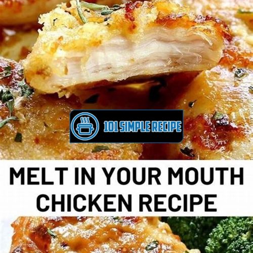 Melt In Your Mouth Chicken Happy Living | 101 Simple Recipe