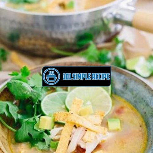 Mexican Chicken Soup With Lime Sopa De Lima | 101 Simple Recipe