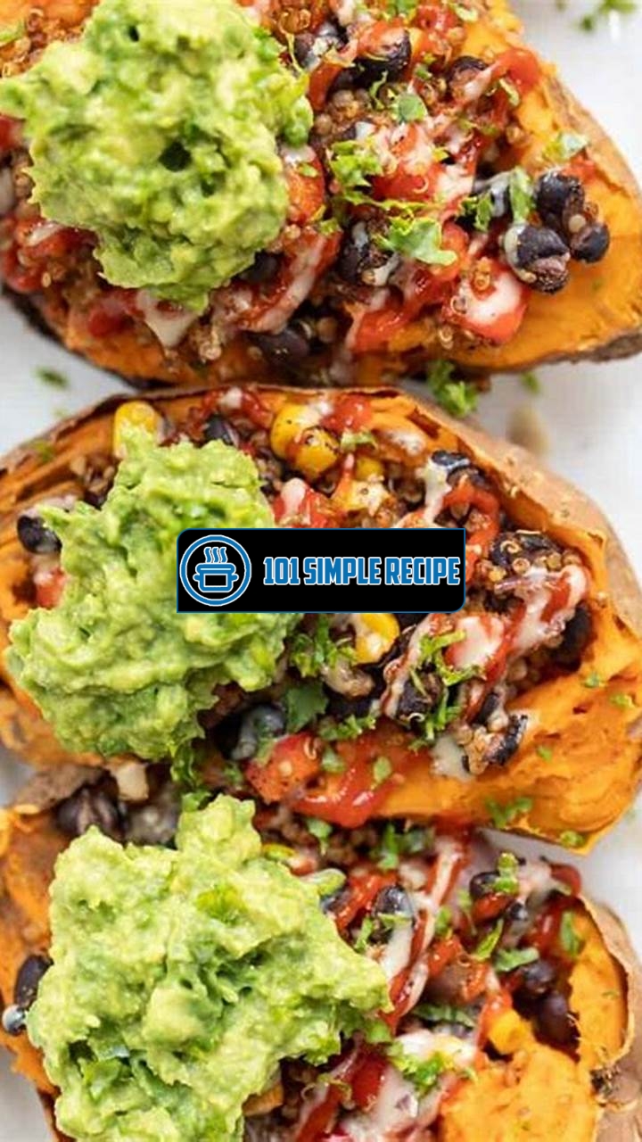 Delicious and Nutritious Mexican Quinoa Stuffed Sweet Potatoes | 101 Simple Recipe
