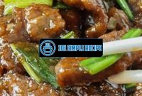 Discover the Delicious Mongolian Beef at PF Changs | 101 Simple Recipe