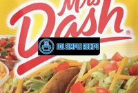 Enhance Your Tacos with Mrs. Dash Taco Seasoning | 101 Simple Recipe