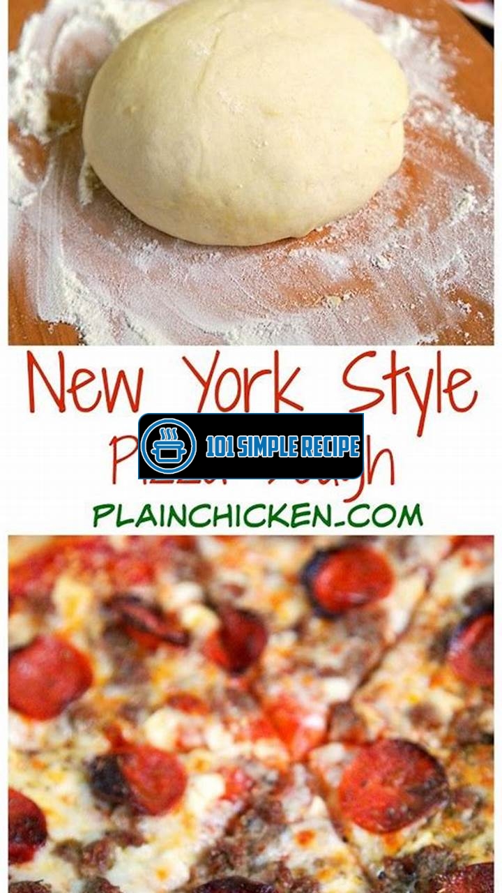 New York Style Pizza Dough Ball Weight | 101 Simple Recipe