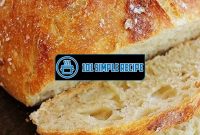 Easy No Knead Artisan Bread Recipe | 101 Simple Recipe