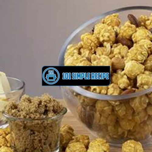 Delicious Nutty Caramel Popcorn: An Irresistible Snack | 101 Simple Recipe