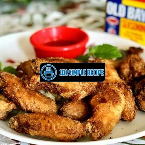 Delicious Old Bay Chicken Wings Recipe | 101 Simple Recipe