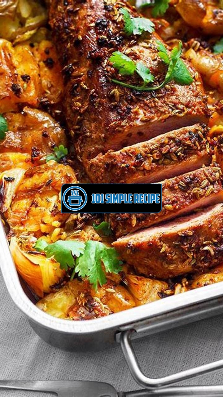 Simplify Dinner with this Delicious One Pan Pork Loin and Potatoes Recipe | 101 Simple Recipe