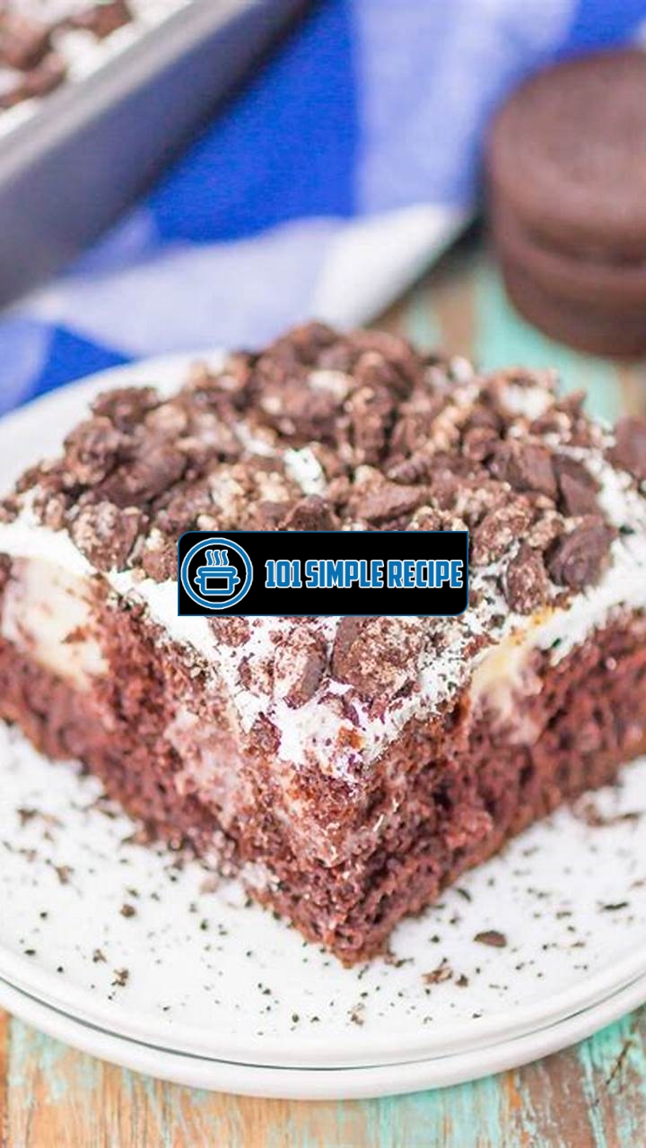 Oreo Pudding Poke Cake Recipe | 101 Simple Recipe