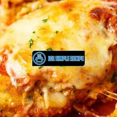 The Best Oven Baked Chicken Parmesan Recipe | 101 Simple Recipe
