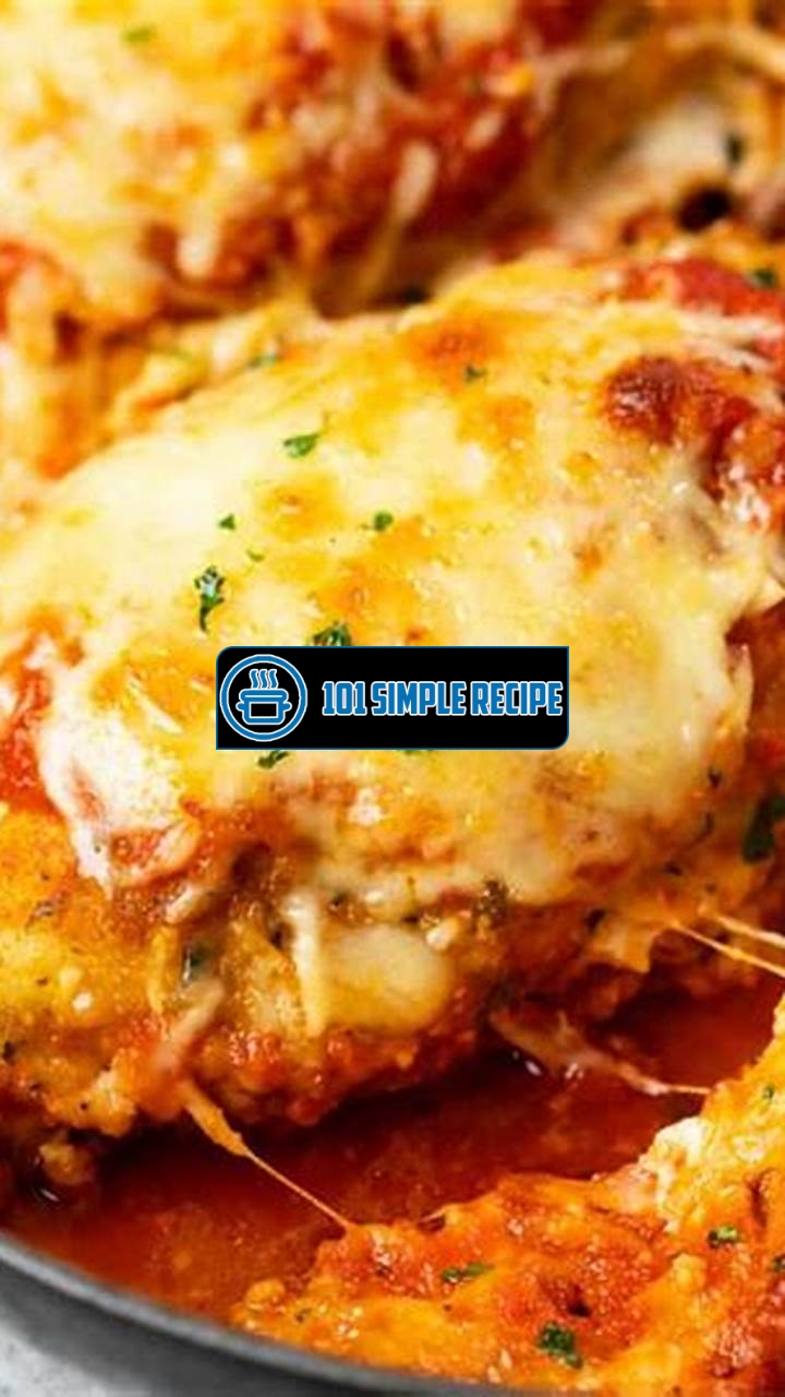 The Best Oven Baked Chicken Parmesan Recipe | 101 Simple Recipe