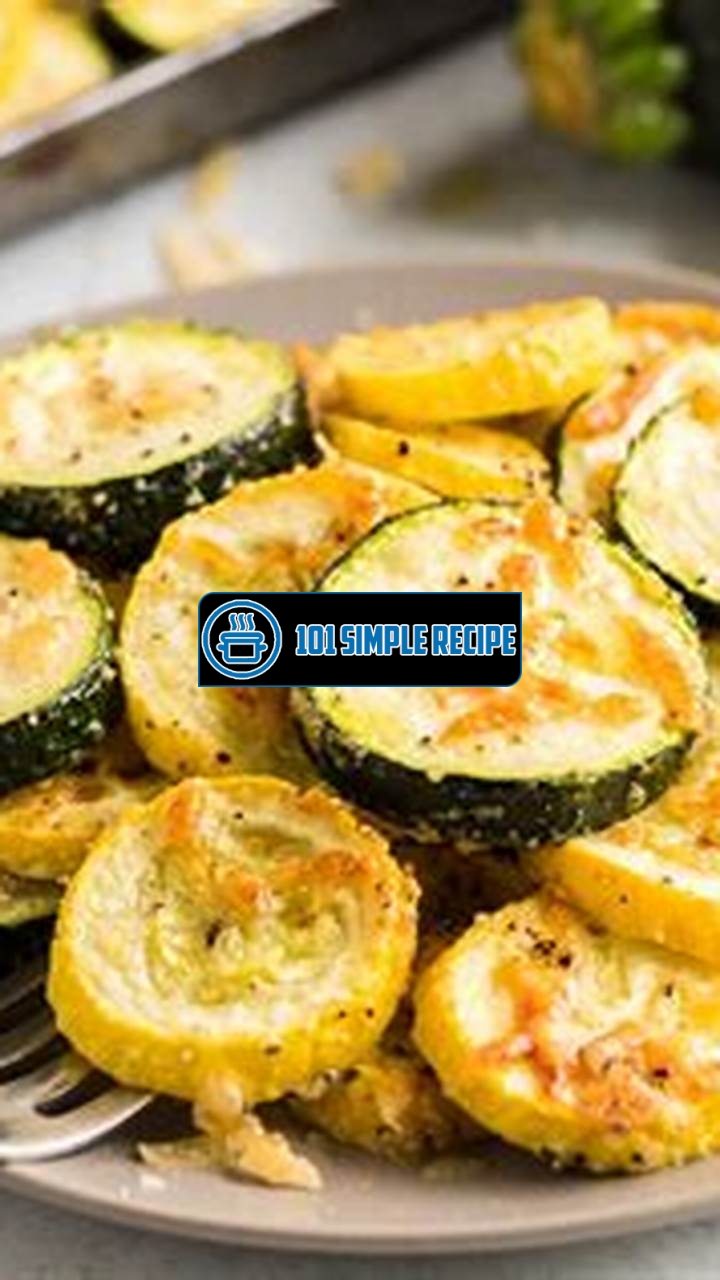 Delicious Ideas for Oven Roasted Zucchini and Squash | 101 Simple Recipe