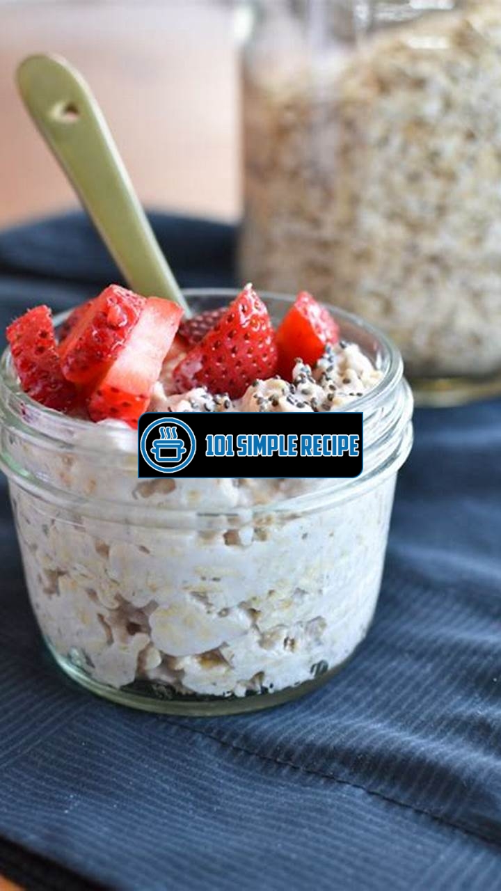 Delicious Overnight Oats with Water and Yogurt | 101 Simple Recipe