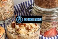 Delicious Overnight Oats Recipe for a Healthy Breakfast | 101 Simple Recipe