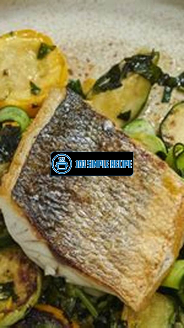 Delicious and Healthy Pan Fried Sea Bass with Herbed Courgettes | 101 Simple Recipe