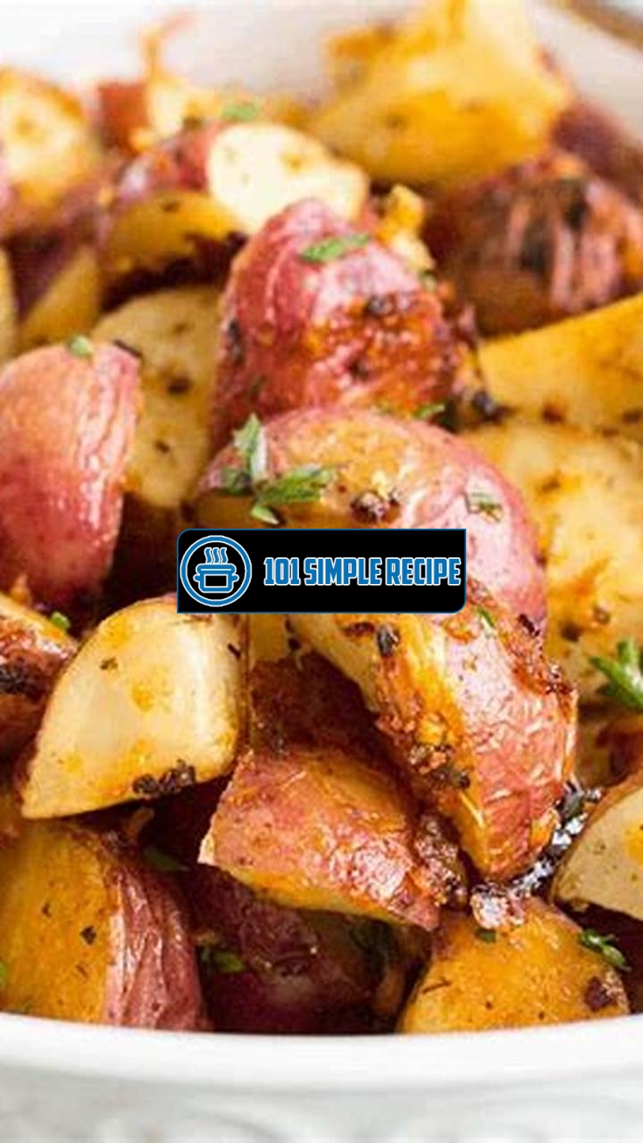 Irresistibly Delicious Parmesan Roasted Red Potatoes | 101 Simple Recipe