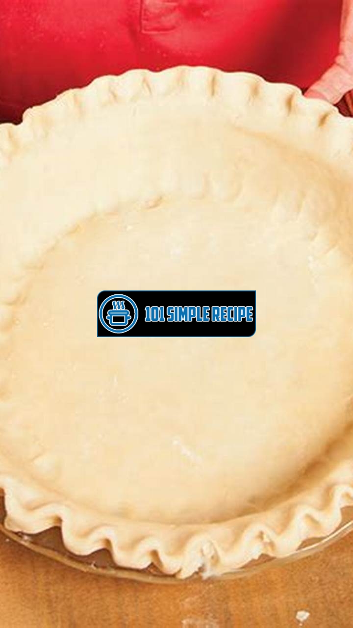 The Secret to Creating Paula Dean's Flaky Pie Crust | 101 Simple Recipe