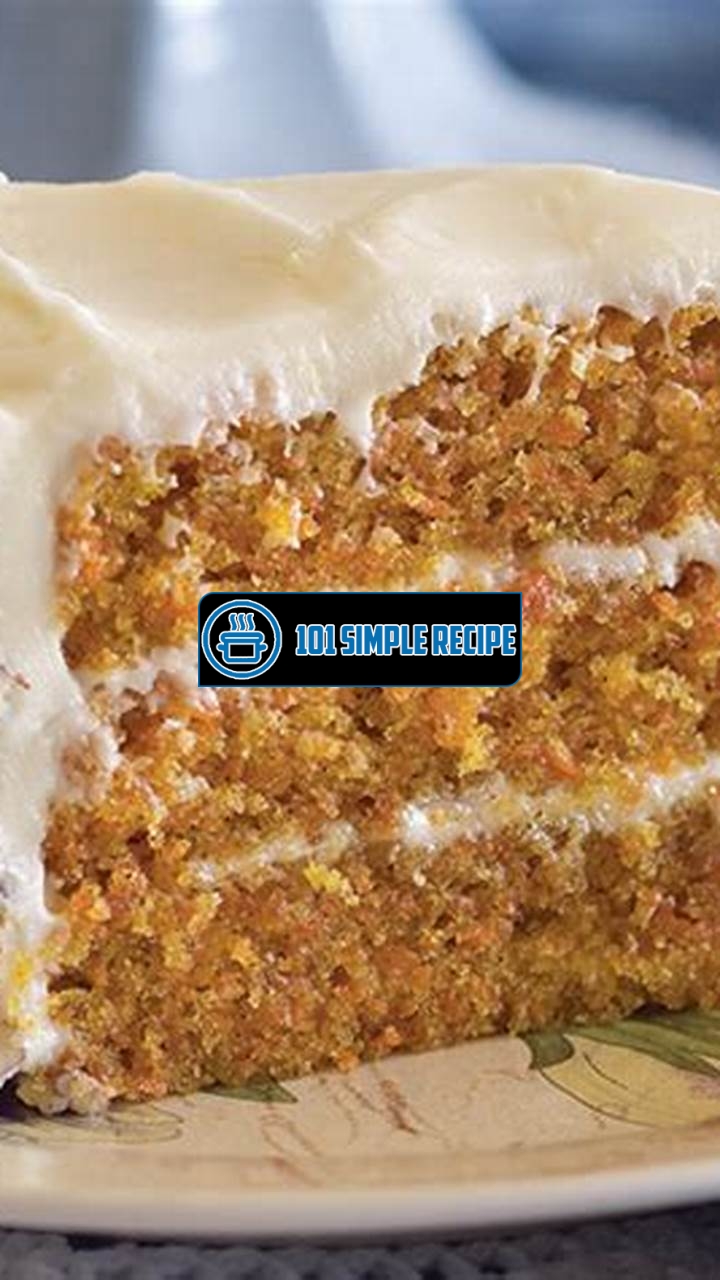 Indulge in the Decadence of Paula Deen Carrot Cake | 101 Simple Recipe