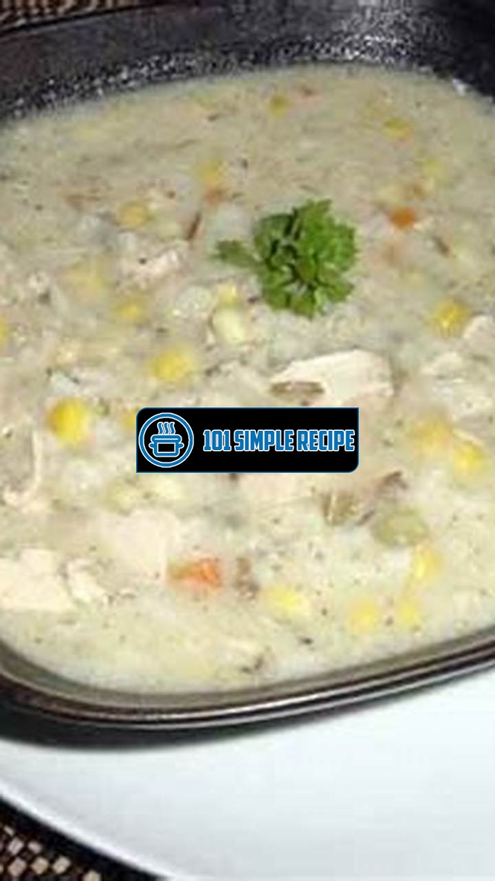 Delicious and Creamy Chicken Rice Soup Recipe | 101 Simple Recipe