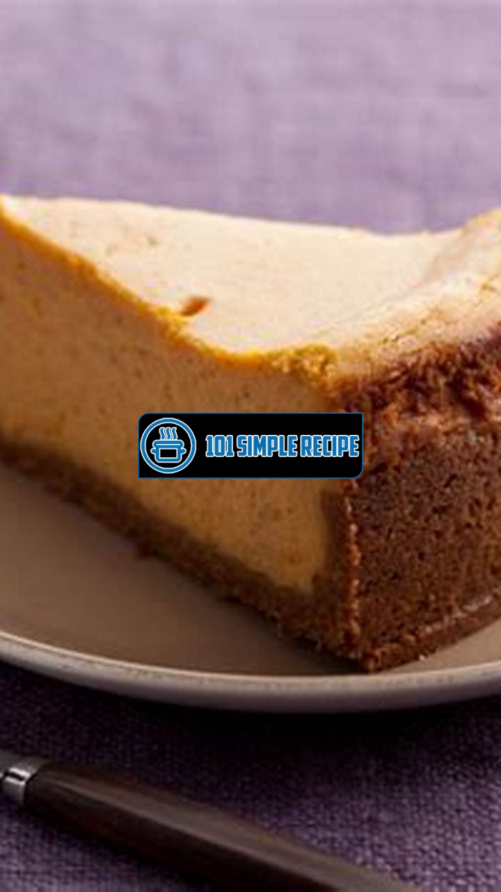Indulge in the Irresistible Paula Deen Pumpkin Cheesecake | 101 Simple Recipe