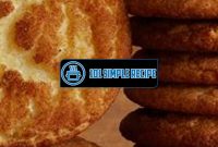 Indulge in Paula Deen's Irresistible Snickerdoodle Recipe | 101 Simple Recipe