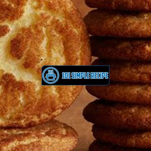 The Irresistible Paula Deen Snickerdoodles to Satisfy Your Cravings | 101 Simple Recipe