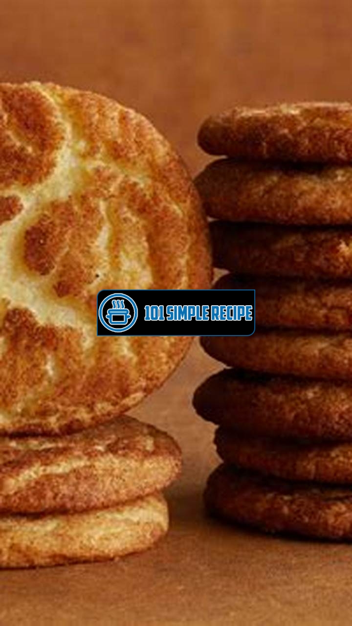 The Irresistible Paula Deen Snickerdoodles to Satisfy Your Cravings | 101 Simple Recipe
