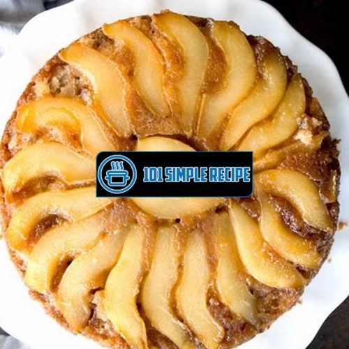 Irresistible Pear Cake: A Scrumptious Delight with Cinnamon and Sugar | 101 Simple Recipe