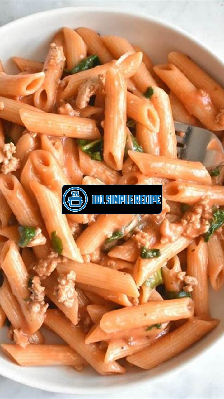 Delicious and Easy Penne Pasta Recipes | 101 Simple Recipe