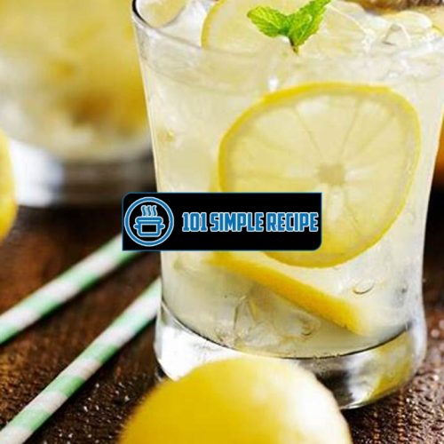 The Perfect Lemonade Recipe for Refreshing Summer Days | 101 Simple Recipe