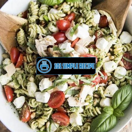 The Best Pesto Pasta Salad Recipe for a Refreshing Summer Meal | 101 Simple Recipe