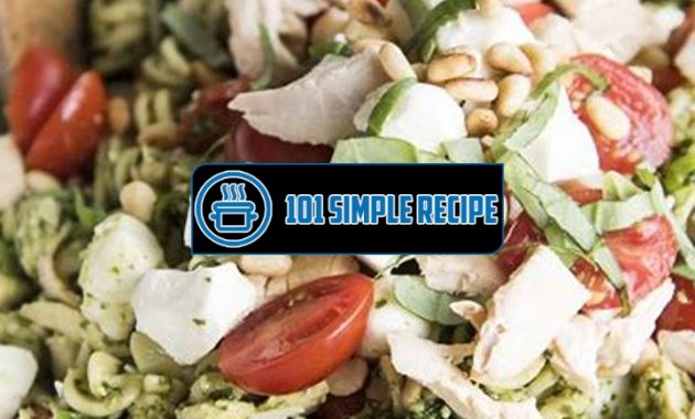 Delicious Pesto Salad Recipe without Pasta | 101 Simple Recipe