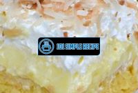 Indulge in the Tropical Delight of Pineapple Coconut Cream Cake | 101 Simple Recipe