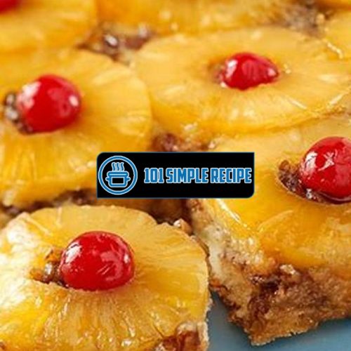 Pineapple Upside Down Cake Recipe From Scratch | 101 Simple Recipe