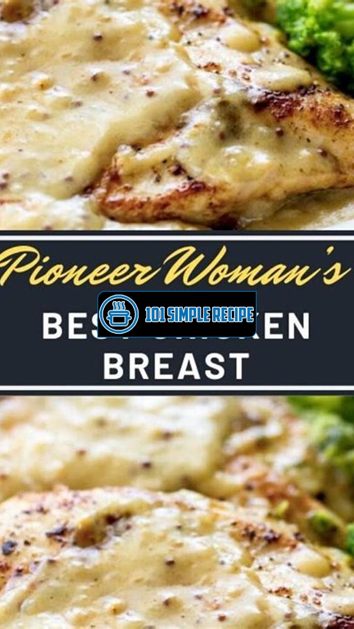 The Pioneer Woman's Secret to Mouthwatering Chicken Dinners | 101 Simple Recipe