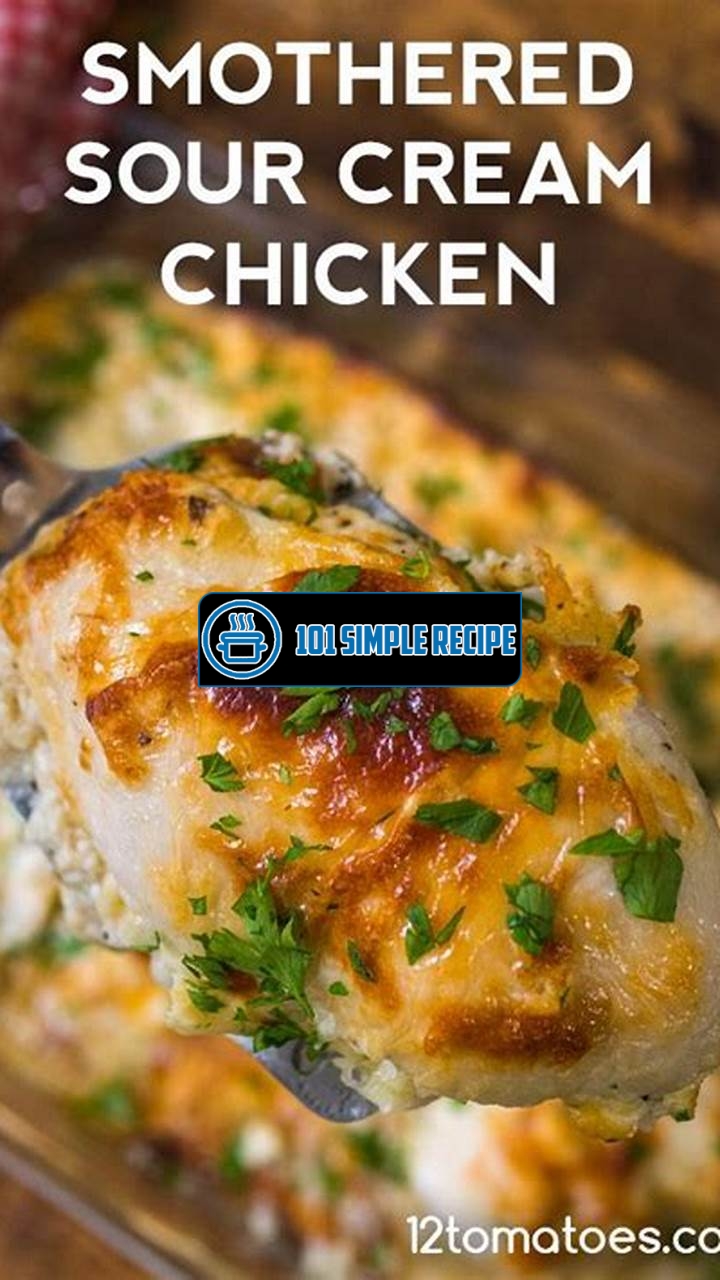 Delicious and Easy Pioneer Woman Chicken Breast Recipes with Sour Cream | 101 Simple Recipe