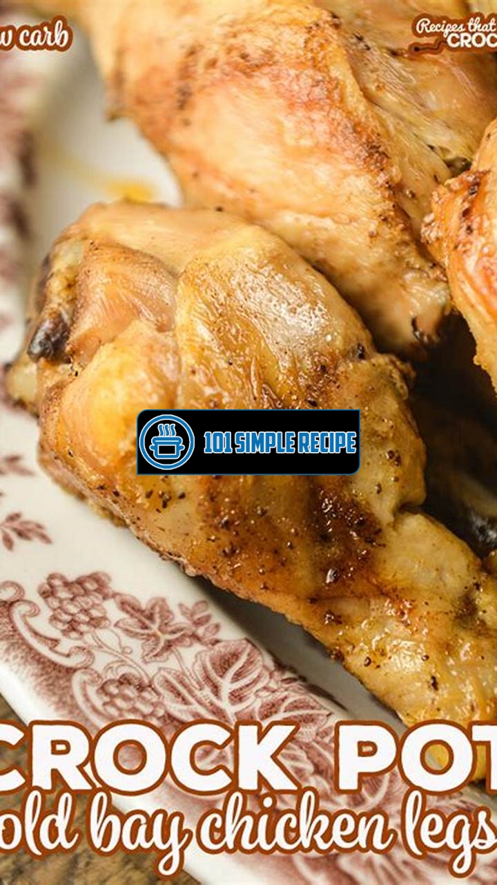 Delicious Chicken Thighs Cooked to Perfection in Your Crock Pot | 101 Simple Recipe